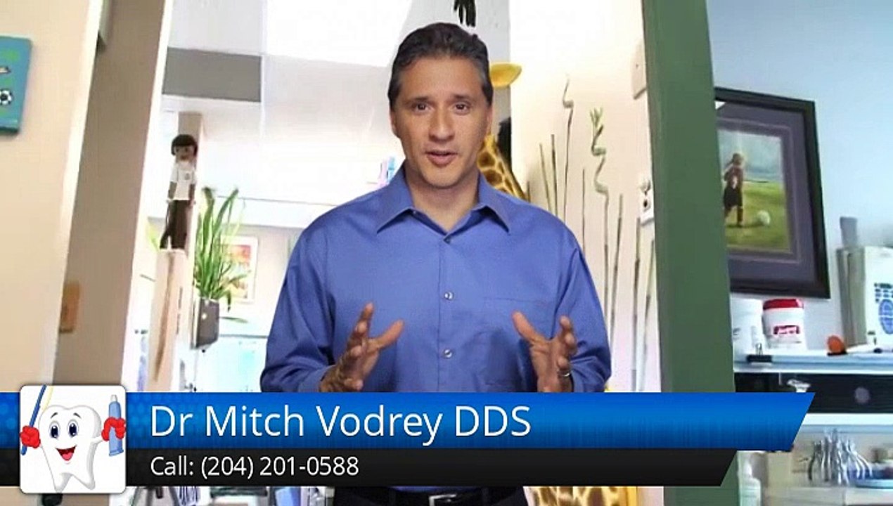 Dr Mitch Vodrey DDS Winnipeg         Exceptional         Five Star Review by