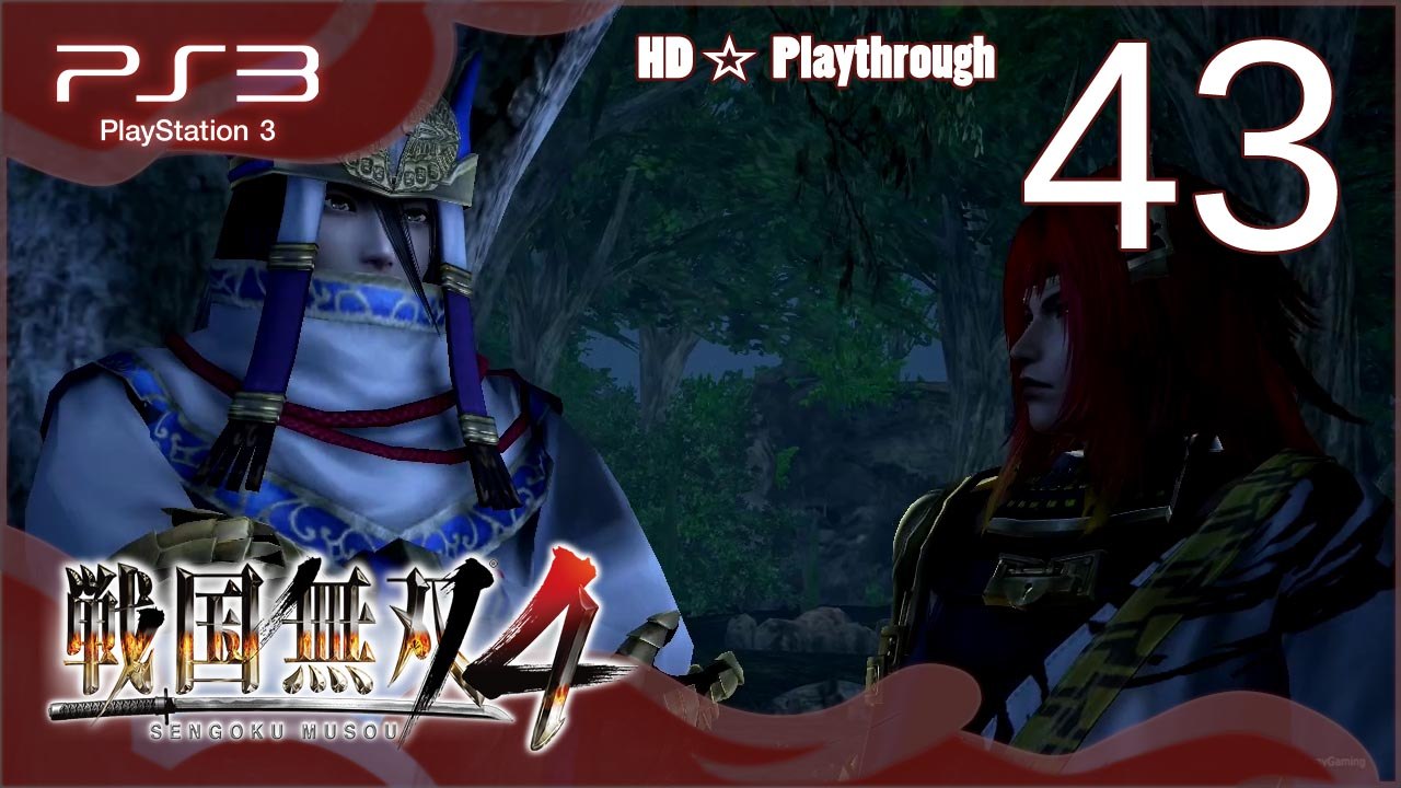 戦国無双4 (Samurai Warriors 4) - Pt.43 - 天下統一の章 Unification Chapter - 山崎の戦い The Battle of Yamazaki