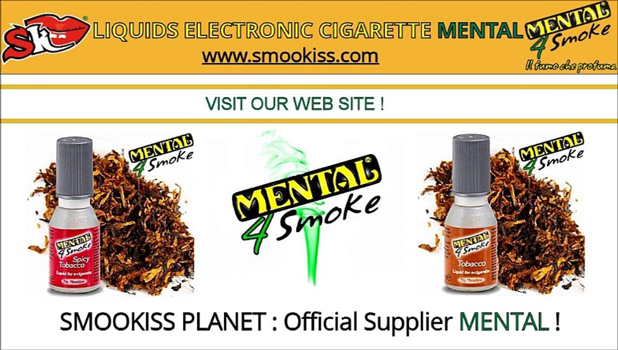 Liquids Electronic Cigarette Mental | www.smookiss.com