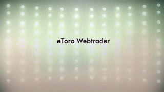 Der eToro Webtrader Geld im Schlaf verdienen