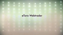 Der eToro Webtrader Geld im Schlaf verdienen