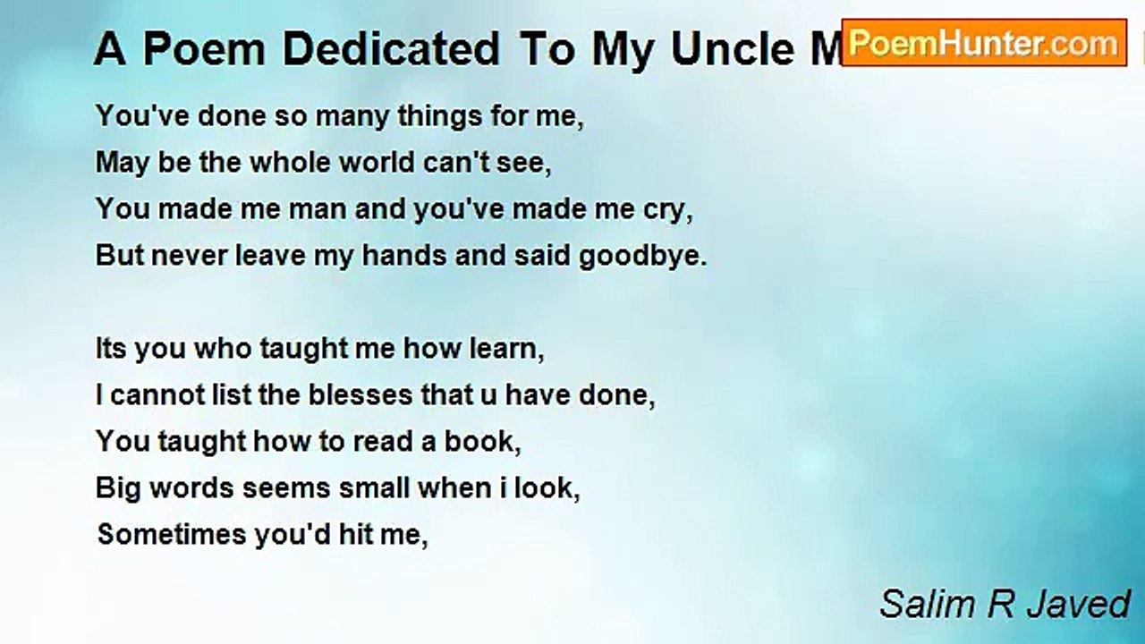 Salim R Javed - A Poem Dedicated To My Uncle Mohd Ramzan My First Teacher.... Titled: What A Great Person You Are..