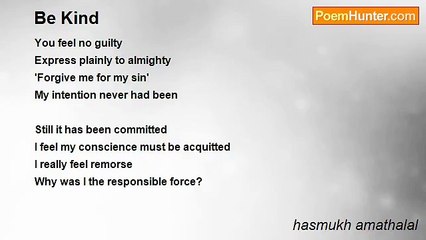 hasmukh amathalal - Be Kind