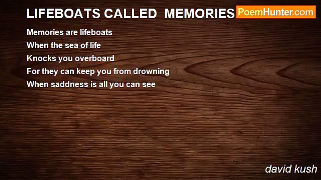 david kush - LIFEBOATS CALLED  MEMORIES