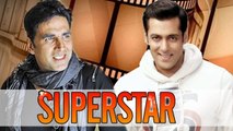 Salman Khan Gets His SECRET ADMIRER in Akshay Kumar
