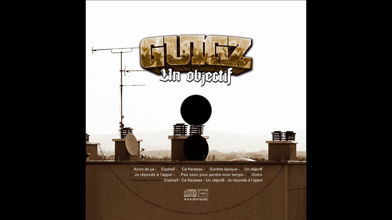 ACCRO DE ÇA (1ER MAXI "UN OBJECTIF") - GUIGZ