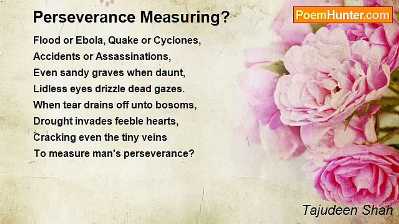 Tajudeen Shah - Perseverance Measuring?