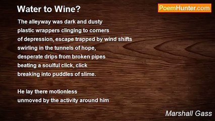 Marshall Gass - Water to Wine?