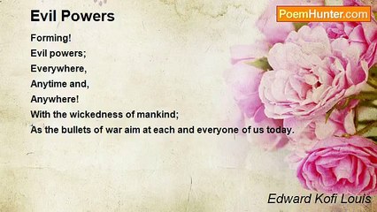 Edward Kofi Louis - Evil Powers