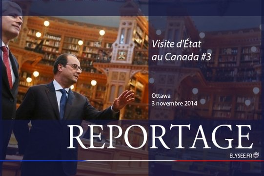 [REPORTAGE] Visite d'État au Canada, Ottawa #CanadaPR