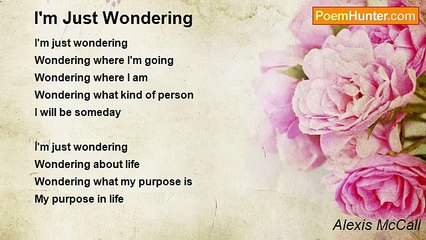 Alexis McCall - I'm Just Wondering