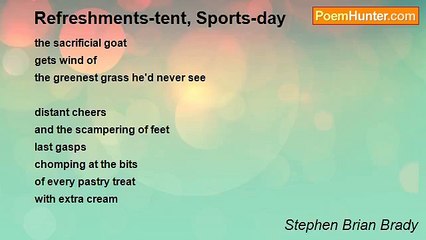 Stephen Brian Brady - Refreshments-tent, Sports-day