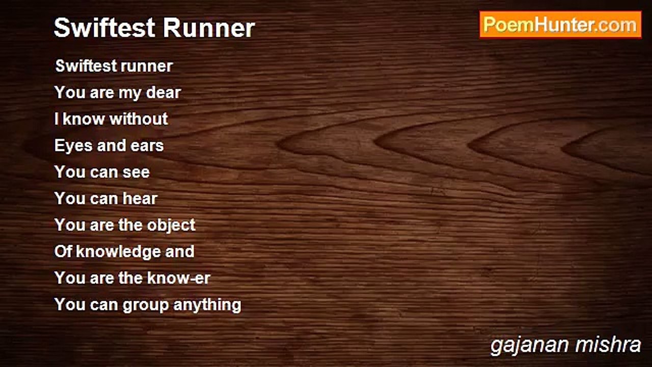 gajanan mishra - Swiftest Runner