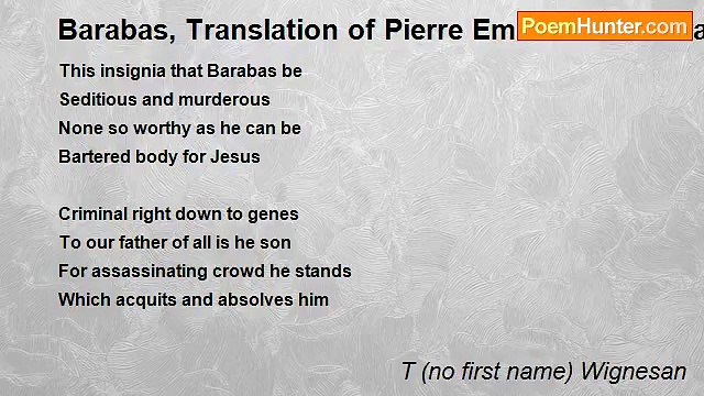 T (no first name) Wignesan - Barabas, Translation of Pierre Emmanuel's Barabas by T. Wignesan