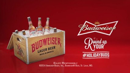 Budweiser Encourages Drinkers To 'Round Up Your Buds' This Holiday Season