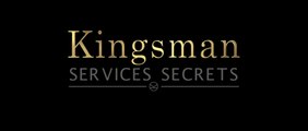 Kingsman : Services Secrets - Bande-Annonce / Trailer #2 [VOST|HD1080p]