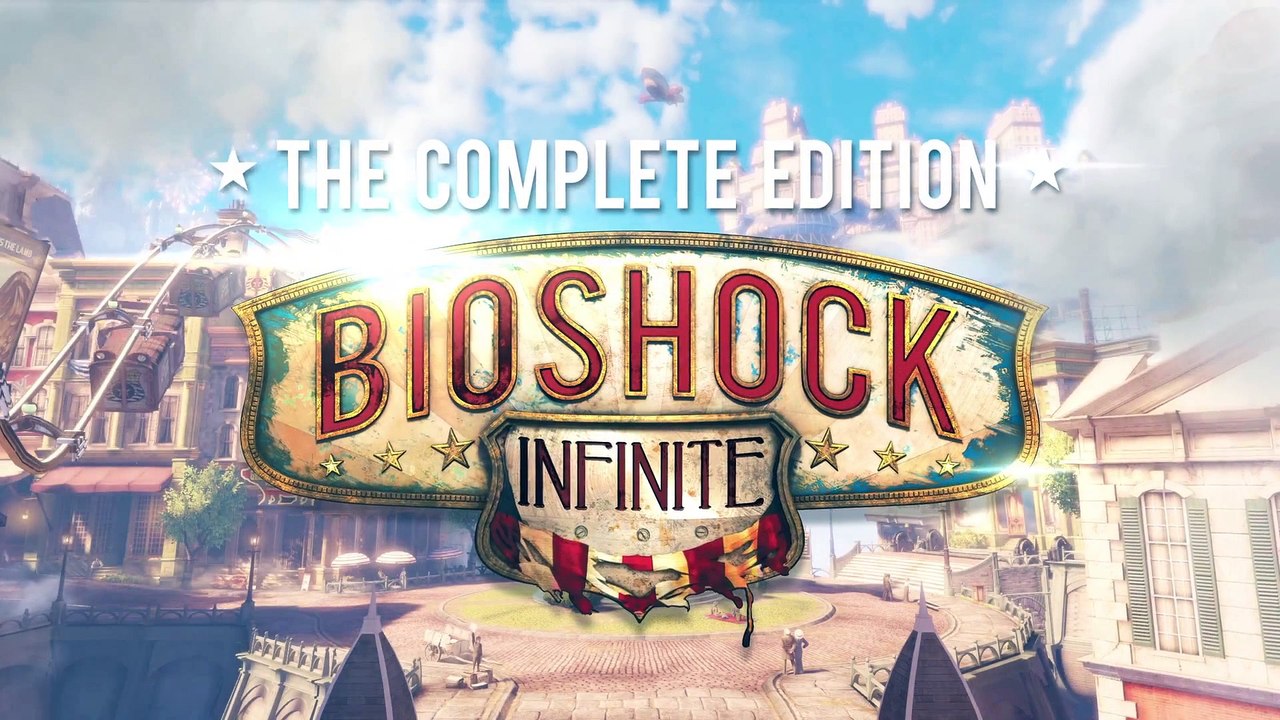 BioShock Infinite: The Complete Edition - Launch Trailer [DE]