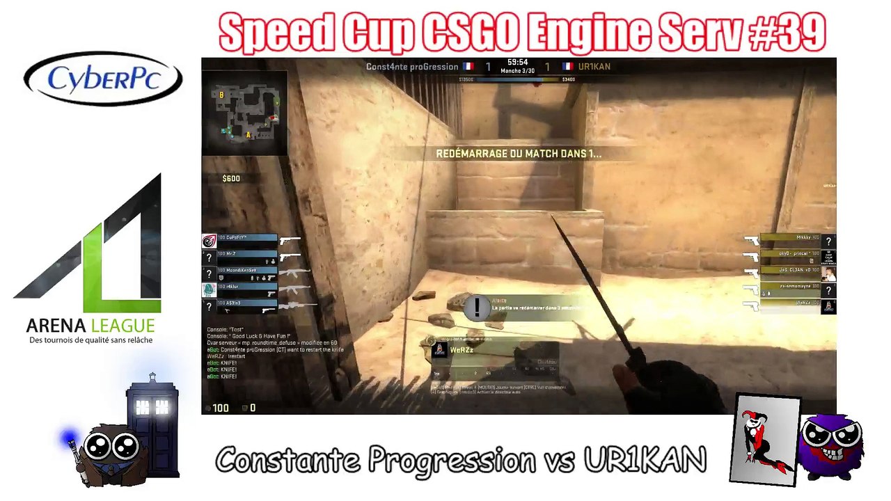 [4 Novembre]  Speed Cup CSGO Engine Serv #39 - Constante ProGr vs UR1KAN