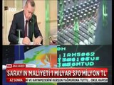 Ak Saray'ın maliyeti 1 Milyar 370 Milyon TL Uçağın ise 185 Milyon Dolar