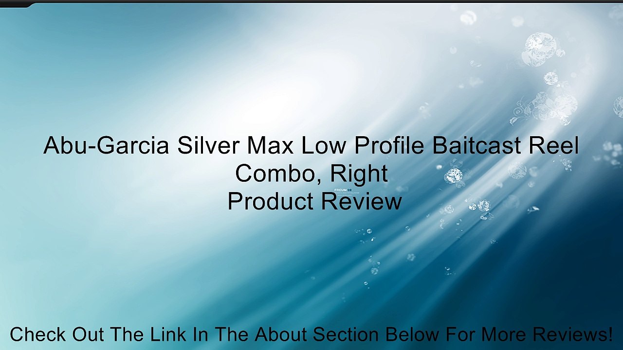 Abu-Garcia Silver Max Low Profile Baitcast Reel Combo, Right Review