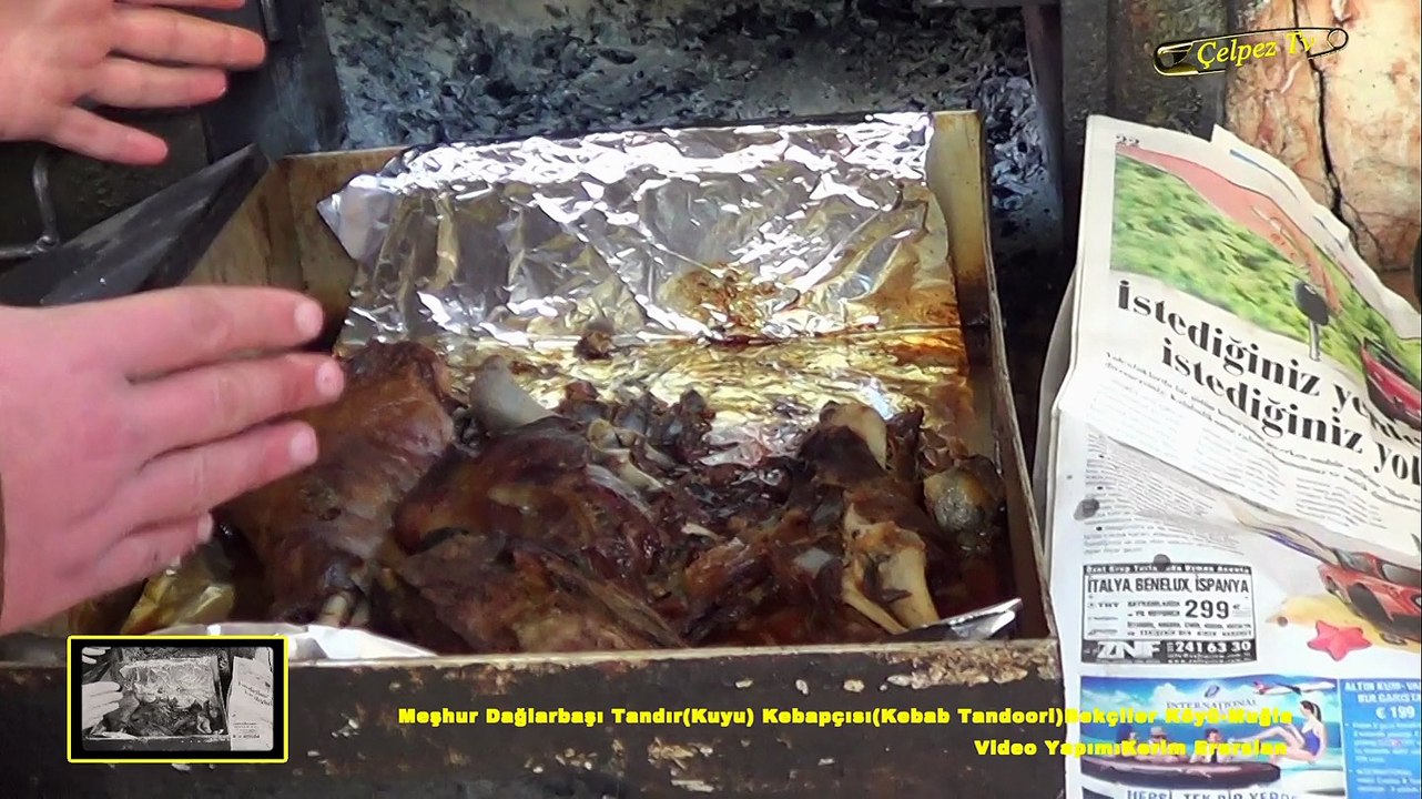 Meşhur Dağlarbaşı Tandır(Kuyu) Kebapçısı(Kebab Tandoori)Bekçiler Köyü-Muğla