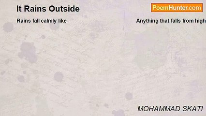 MOHAMMAD SKATI - It Rains Outside