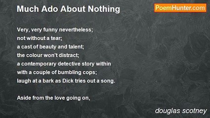 douglas scotney - Much Ado About Nothing