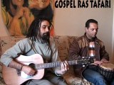 gospel ras tafari acoustic video 