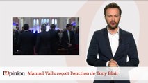 Manuel Valls reçoit l'onction de Tony Blair