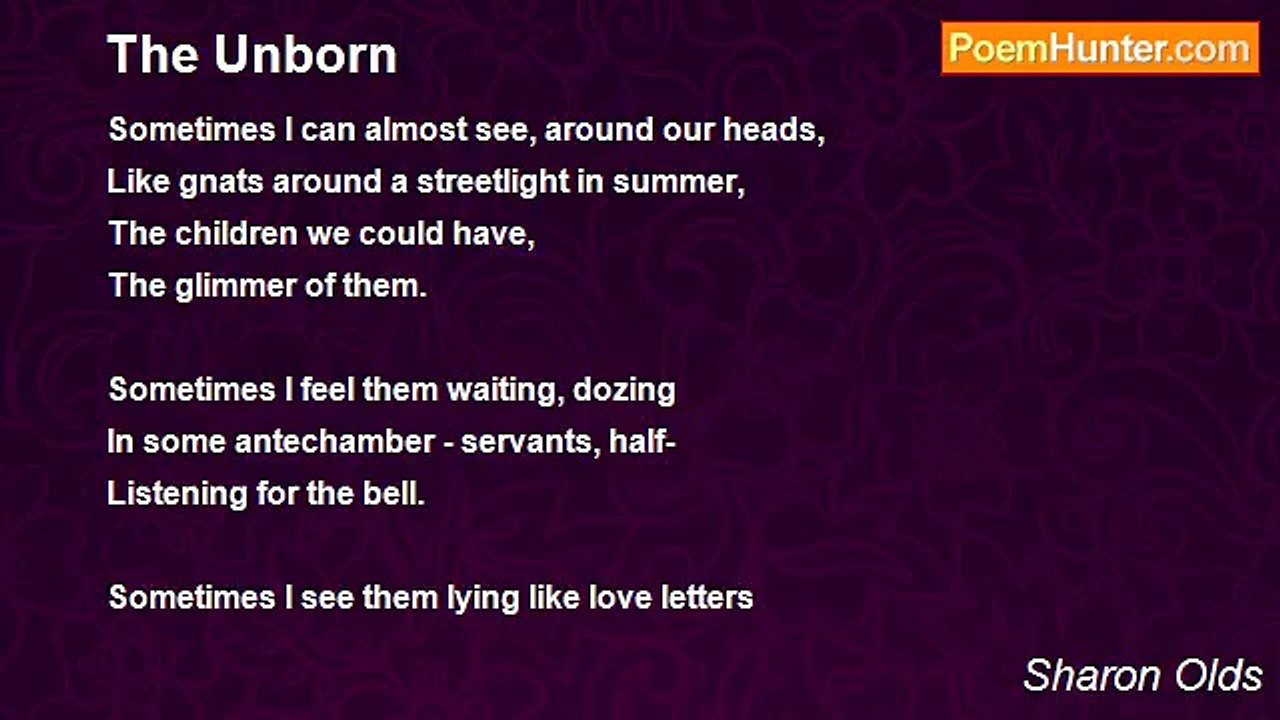 Sharon Olds - The Unborn