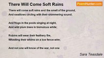 Sara Teasdale - There Will Come Soft Rains