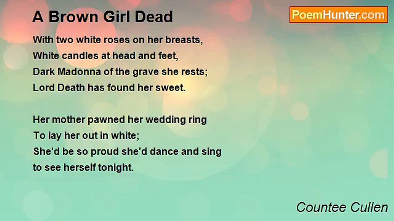 Countee Cullen - A Brown Girl Dead