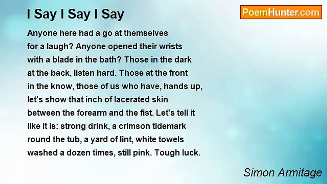 Simon Armitage - I Say I Say I Say