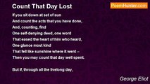 George Eliot - Count That Day Lost