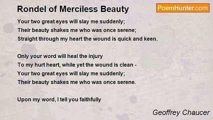 Geoffrey Chaucer - Rondel of Merciless Beauty