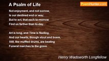 Henry Wadsworth Longfellow - A Psalm of Life