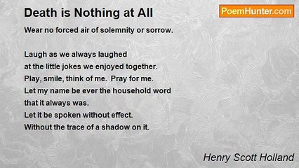 Henry Scott Holland - Death is Nothing at All