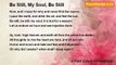 Alfred Edward Housman - Be Still, My Soul, Be Still