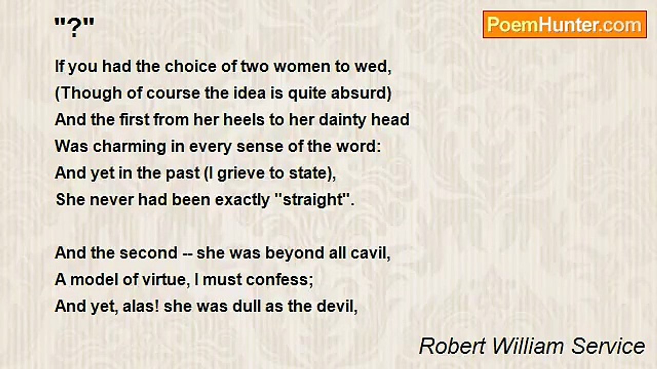 Robert William Service - "?"
