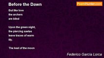 Federico García Lorca - Before the Dawn