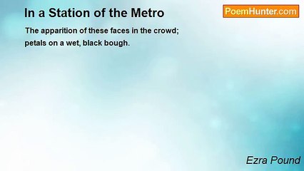 Ezra Pound - In a Station of the Metro