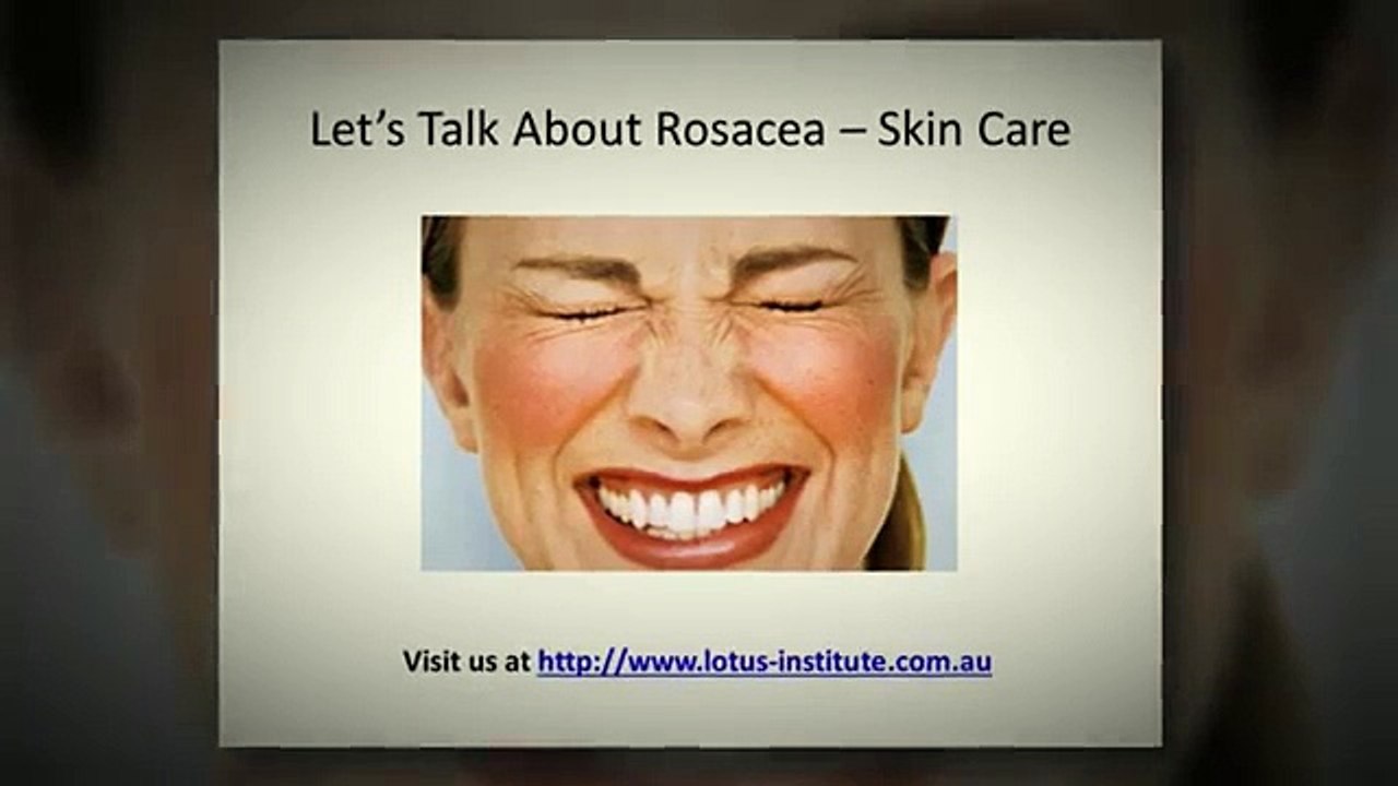 Rosacea Skin Care