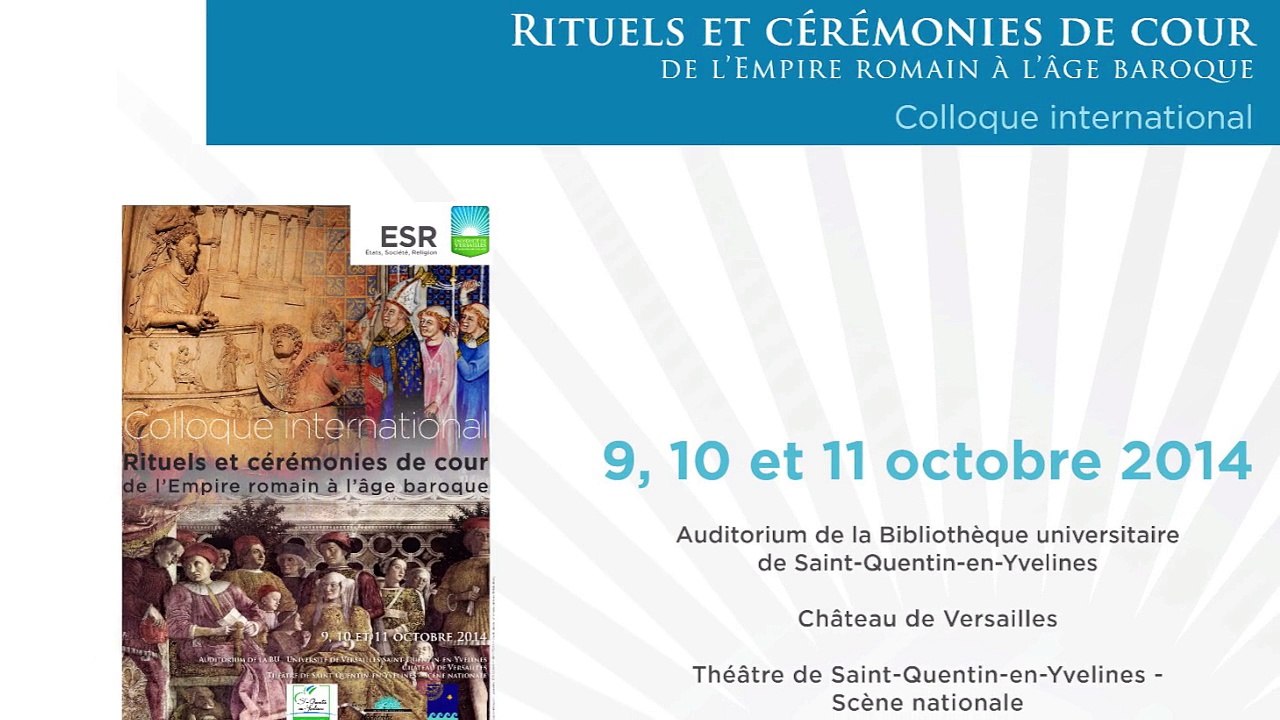 "Rituels et cérémonies de cour" - Ouverture