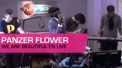 Panzer Flower - We Are Beautiful (Live Fun Radio)