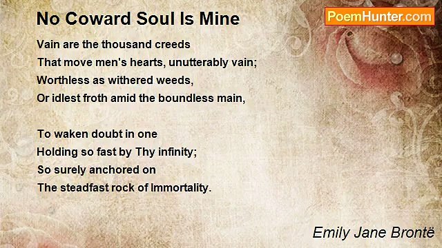 Emily Jane Brontë - No Coward Soul Is Mine