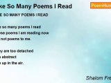 Shalom Freedman - Like So Many Poems I Read