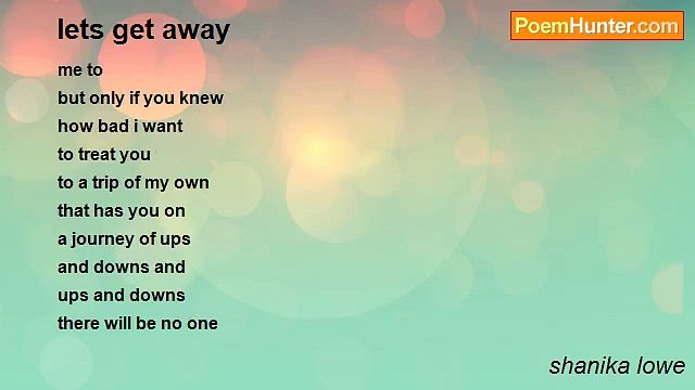 shanika lowe - lets get away