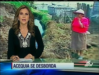 Desbordamiento de acequia destruyó casas y cultivos en Ambato