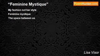 Lisa Visor - “Feminine Mystique”
