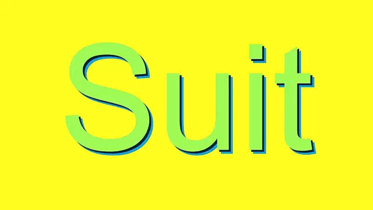 How to Pronounce Suit